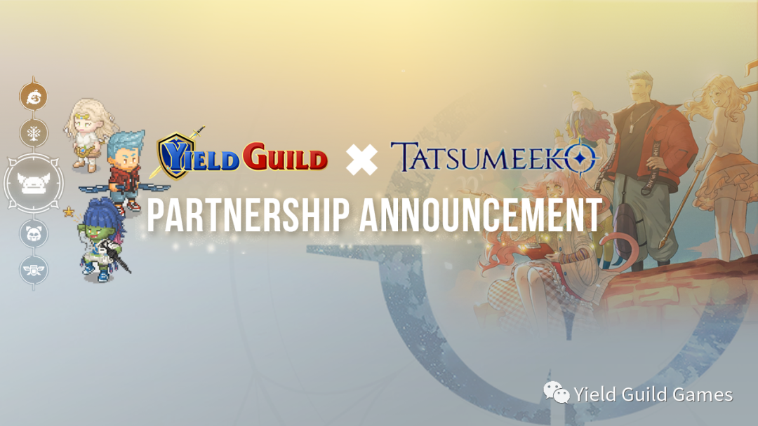 Yield Guild Games 与 Tatsumeeko 达成合作