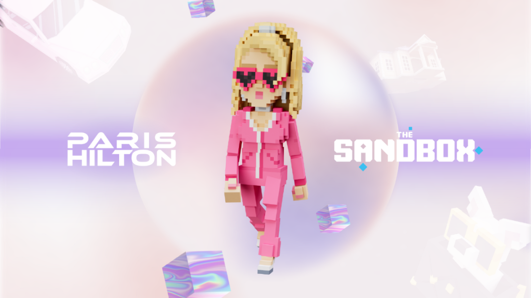 NFT Insider#70：Paris Hilton与TheSandbox合作