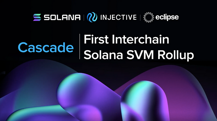 Injective推出首个兼容Solana SVM的Rollup解决方案