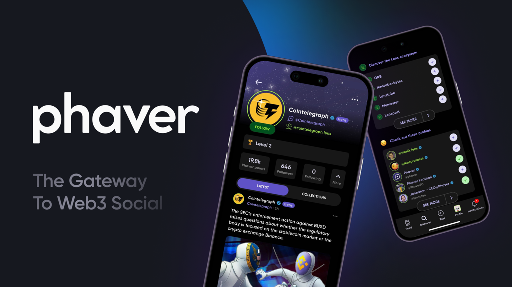 Phaver:基于LensProtocol、CyberConnect构建社交平台