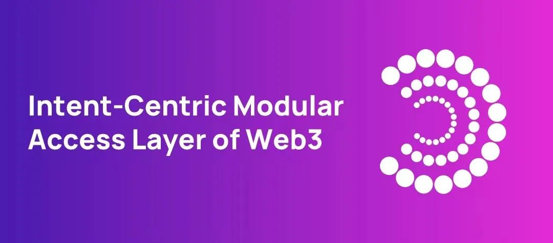Particle Network V2:首个以意图为中心的Web3模块化访问层