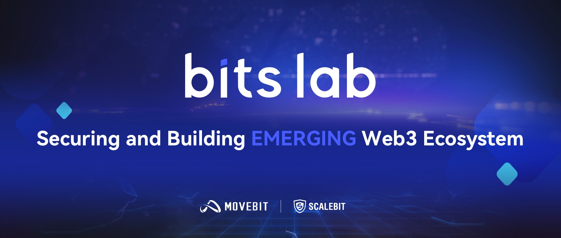 聚合ScaleBit,BitsLab 专注 Web3 新兴生态的安全与基建