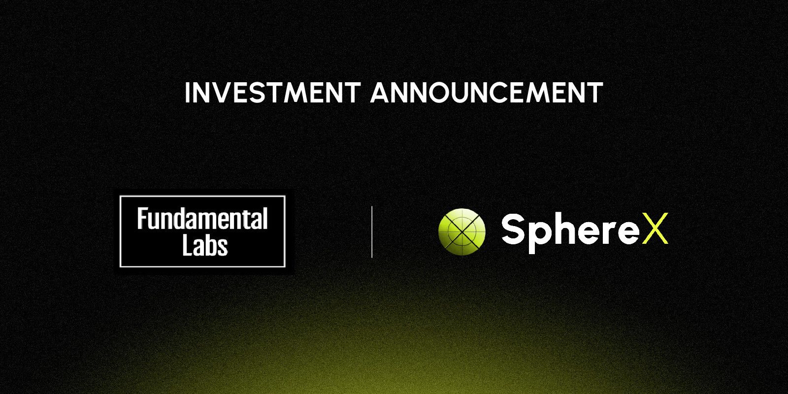 SphereX 启动首轮融资,Fundamental Labs 领投