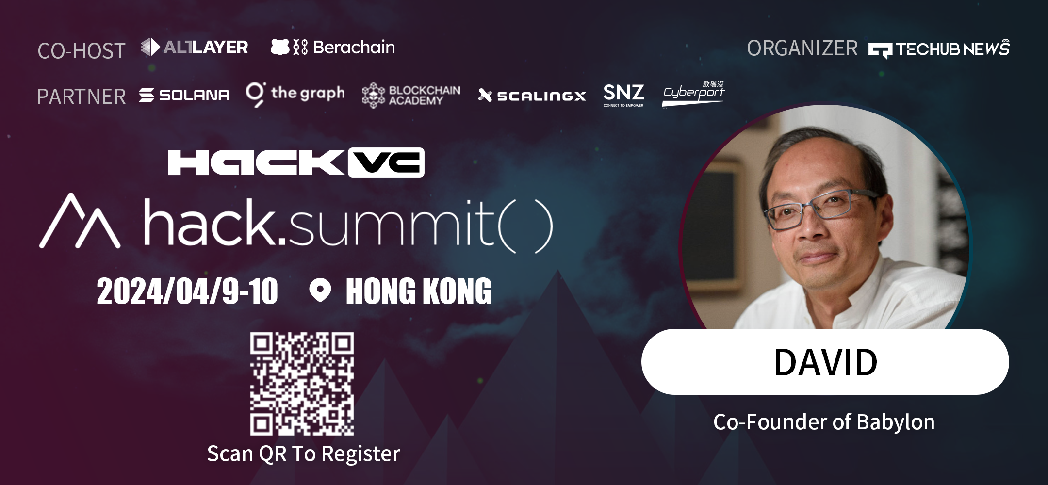 Babylon联合创始人David将出席参加Hack.Summit()2024