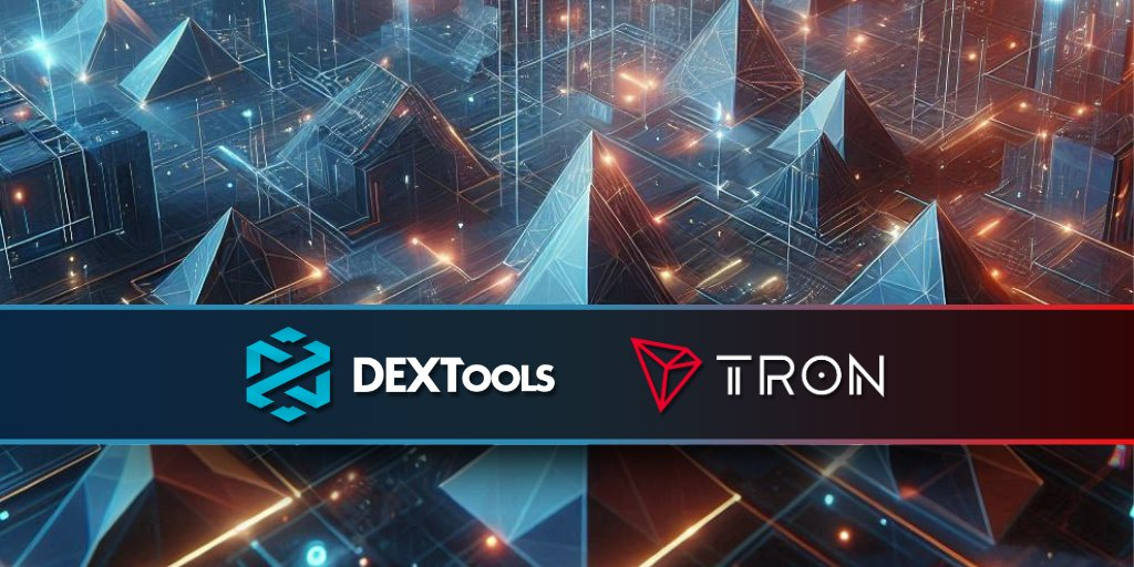DeFi交易应用程序DEXTools已集成波场TRON