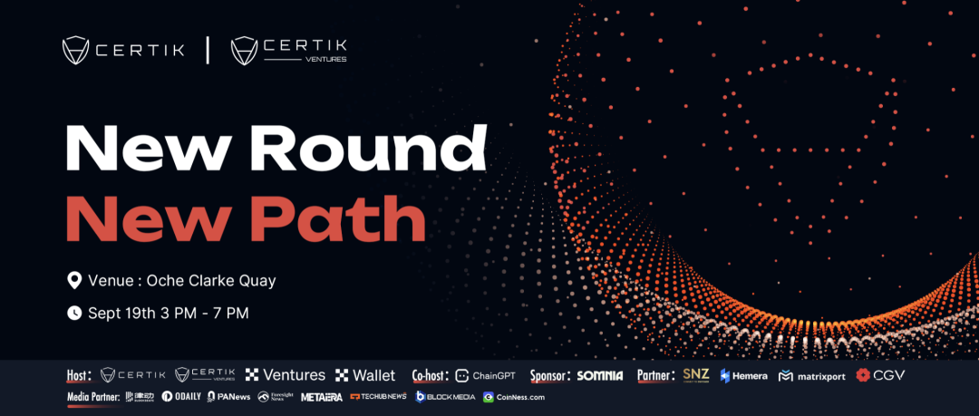 诚邀｜CertiK Token 2049 新加坡活动倒计时一周！