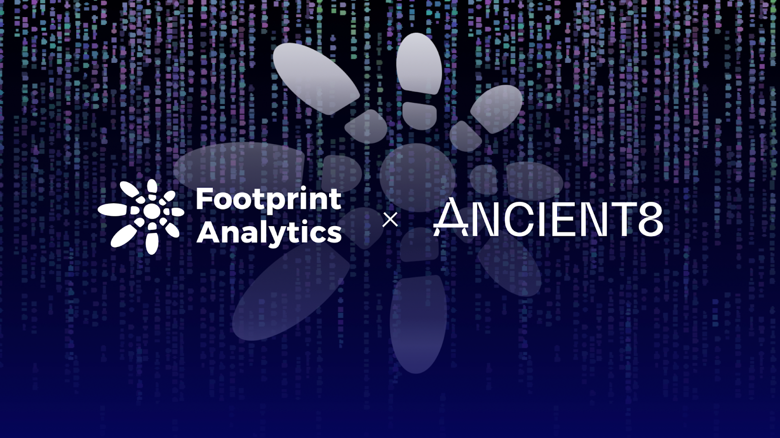 Footprint Analytics 与 Ancient8 建立战略合作
