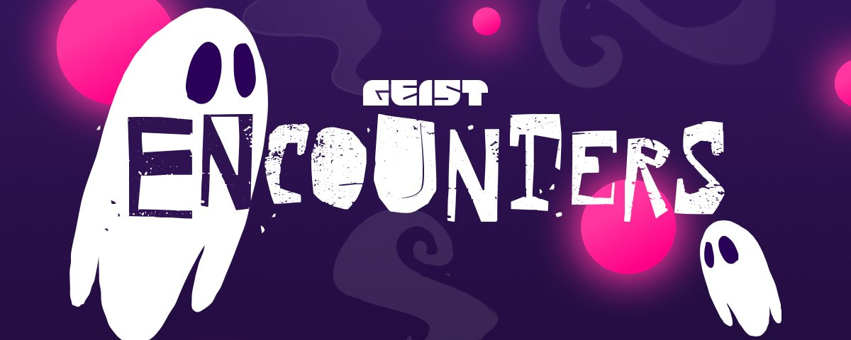揭开  Geist 的神秘面纱 — 立即注册赢取独家奖励