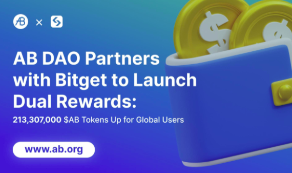 AB DAO联手Bitget启动双重激励,全球用户分享价值260万美元$AB