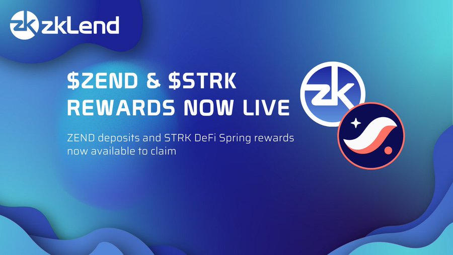 zkLend开放首批STRK DeFi Spring和ZEND存款奖励申领