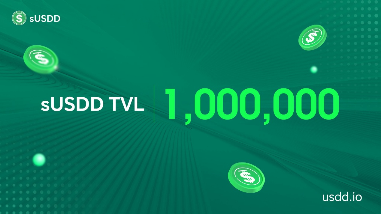 sUSDD TVL突破100万美元 提供12% APY储蓄收益