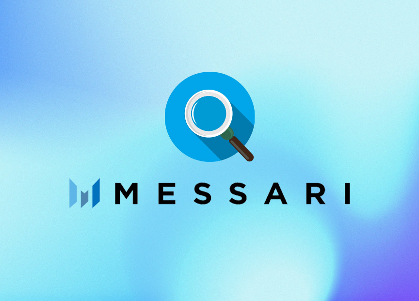 知名分析机构Messari希望筹集一笔新资金以达到3亿美金估值