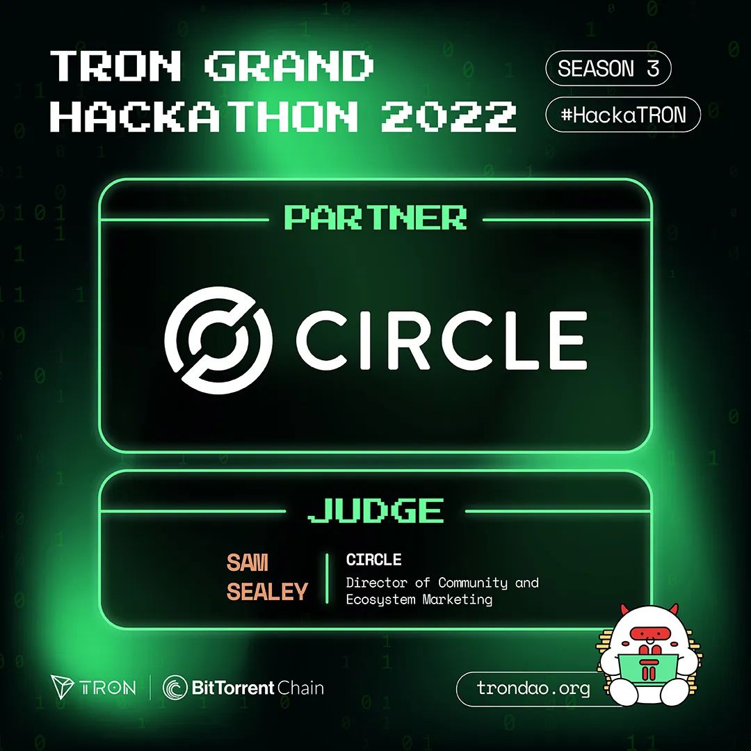 社区生态 | Circle成为2022波场黑客松大赛第三季合作伙伴