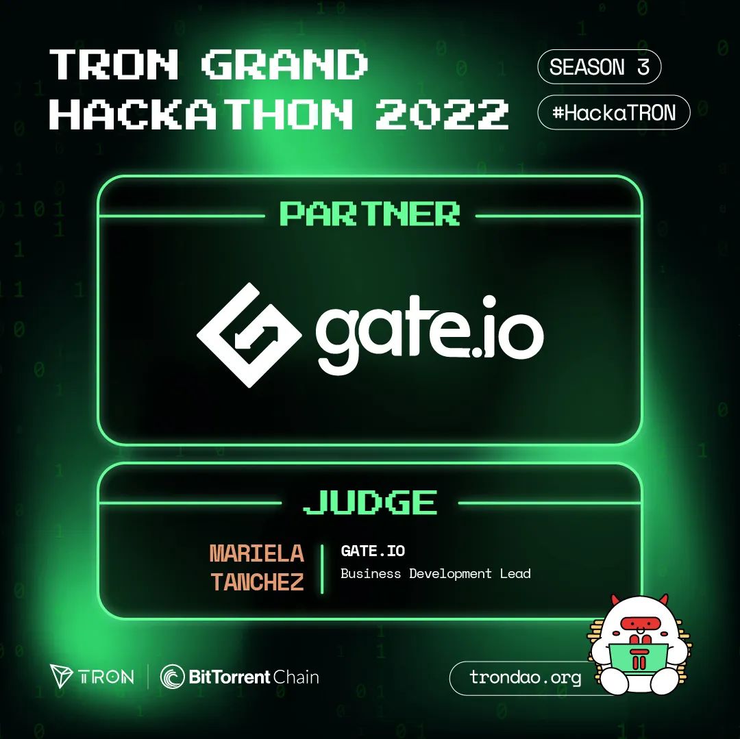 社区生态 | Gate.io成为2022波场黑客松大赛第三季合作伙伴