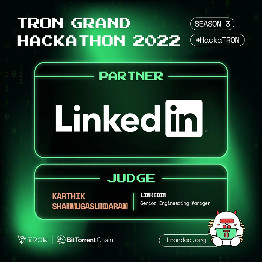 社区生态 | LinkedIn成为2022波场黑客松大赛第三季合作伙伴