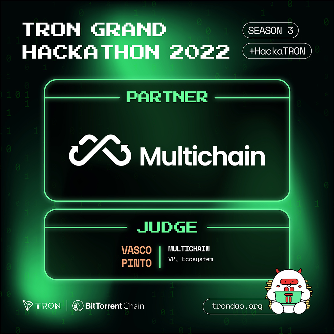 社区生态 | Multichain成为2022波场黑客松大赛第三季合作伙伴