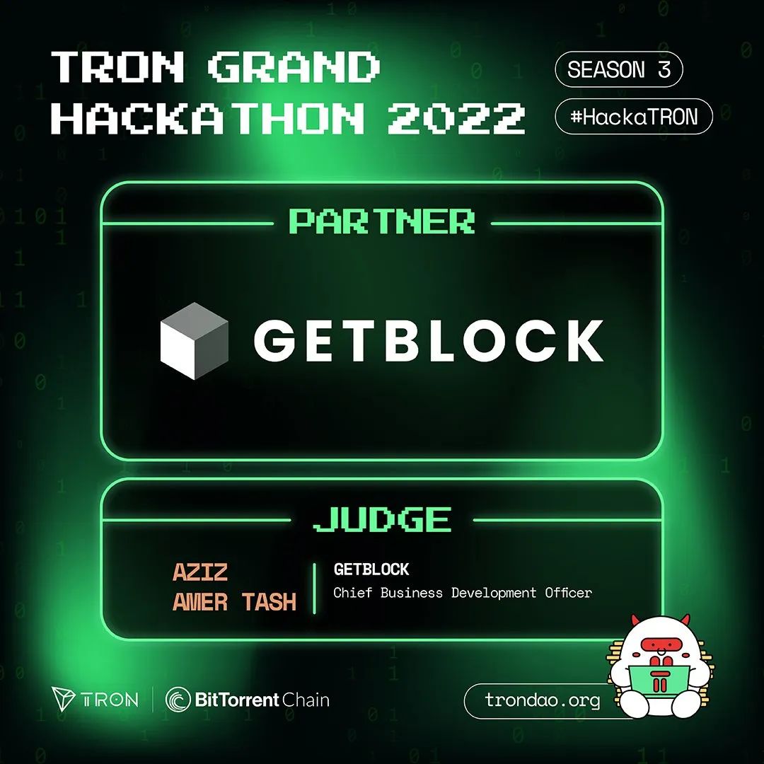 社区生态 | GetBlock成为2022波场黑客松大赛第三季合作伙伴