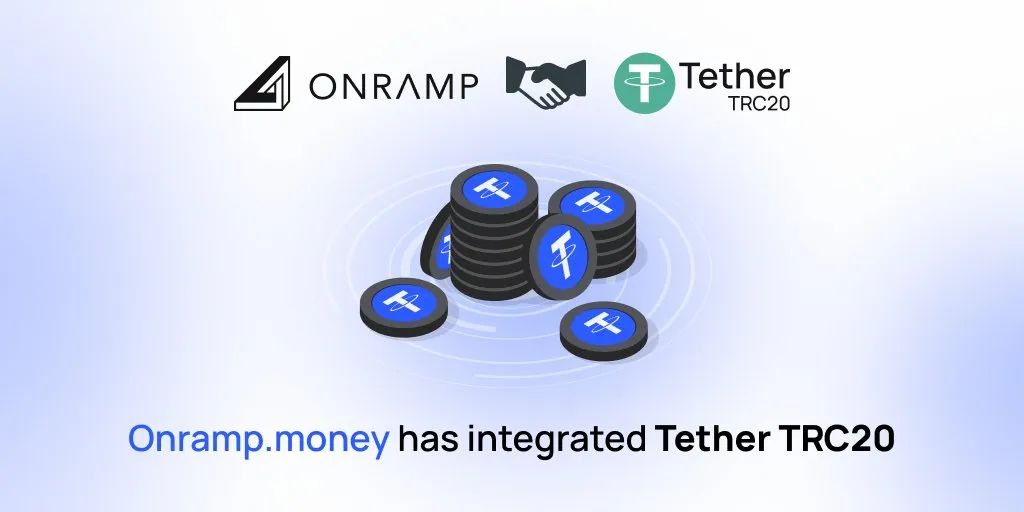 社区生态 | Onramp现已支持TRC20-USDT