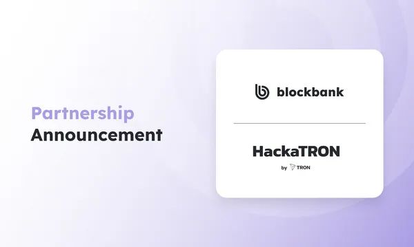 blockbank已成为波场黑客松大赛第四季合作伙伴