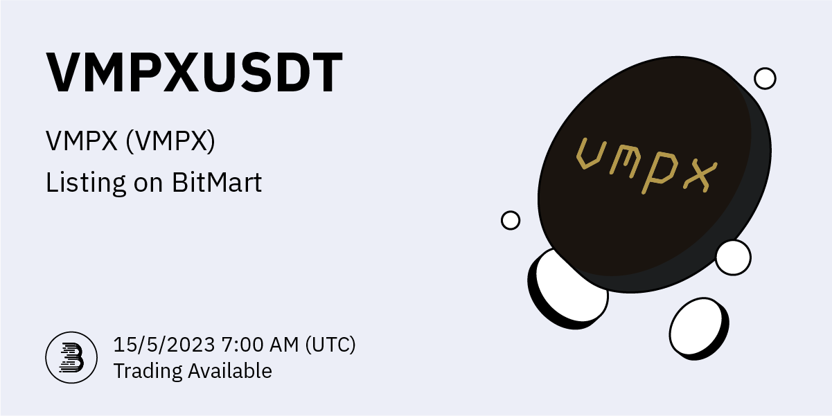 BitMart上线VMPXUSDT永续合约
