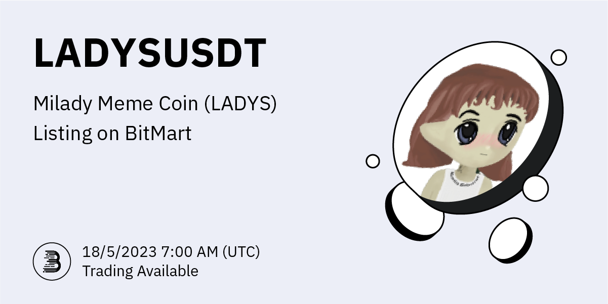 BitMart上线LADYSUSDT永续合约