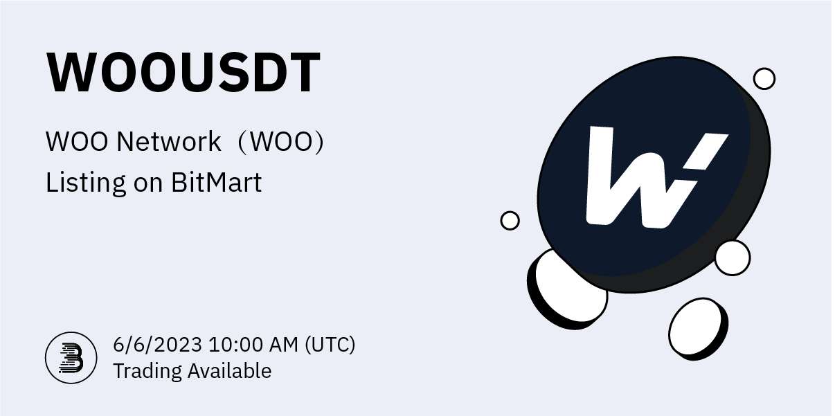 BitMart上线WOOUSDT永续合约
