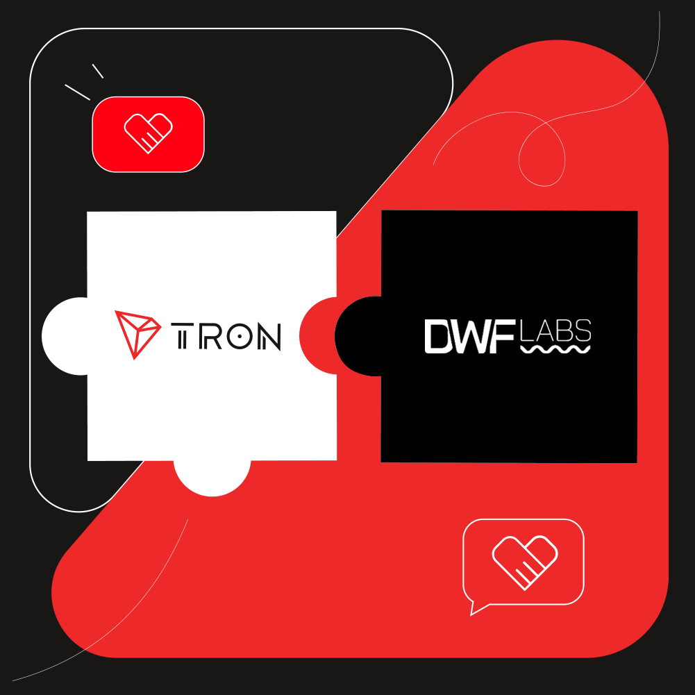 波场TRON与DWF Labs达成战略合作
