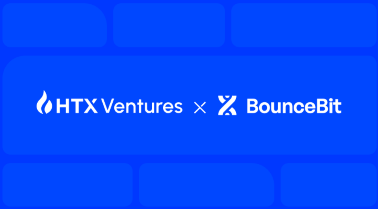 HTX Ventures 宣布战略性投资 BounceBit,以支持比特币再质押基础架构发展