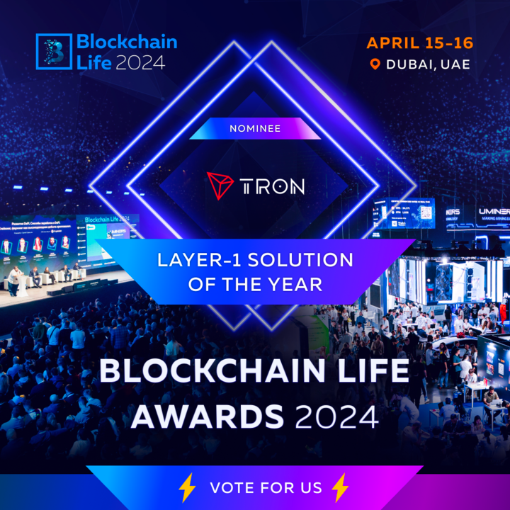 波场TRON与孙宇晨获Blockchain Life Awards 2024提名