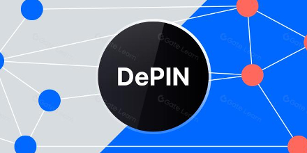 最热门的 DePIN 项目及其突破性应用