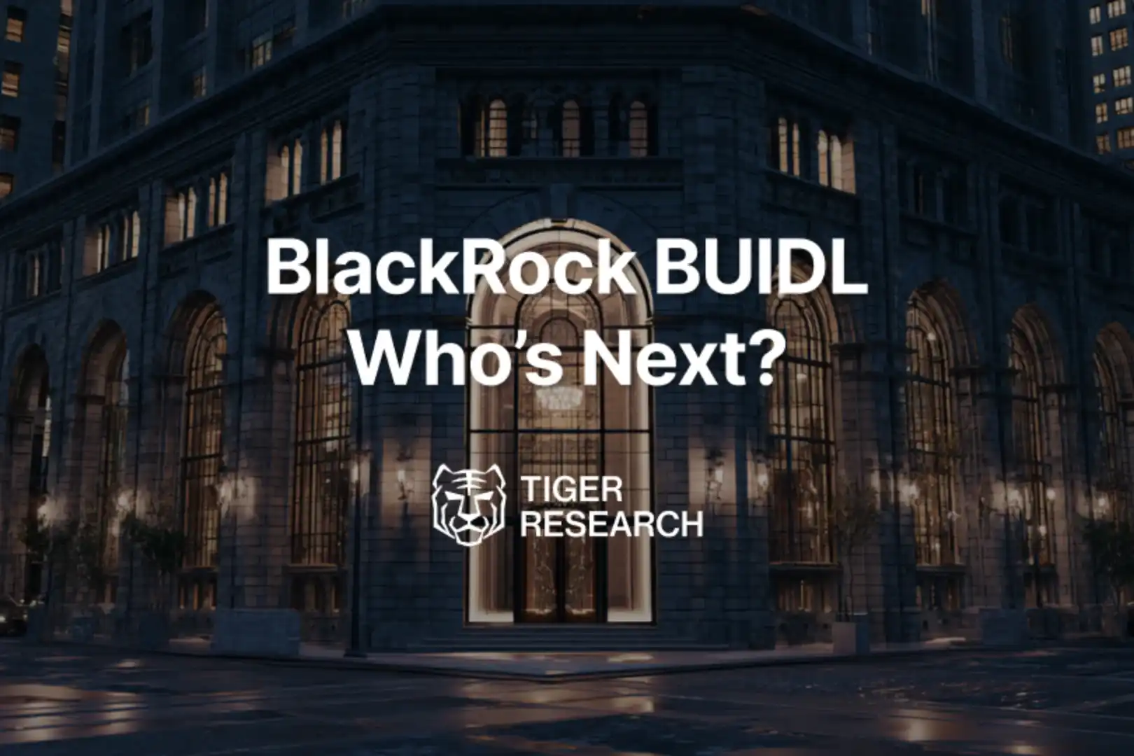 BlackRock,BUIDL,Ethena
