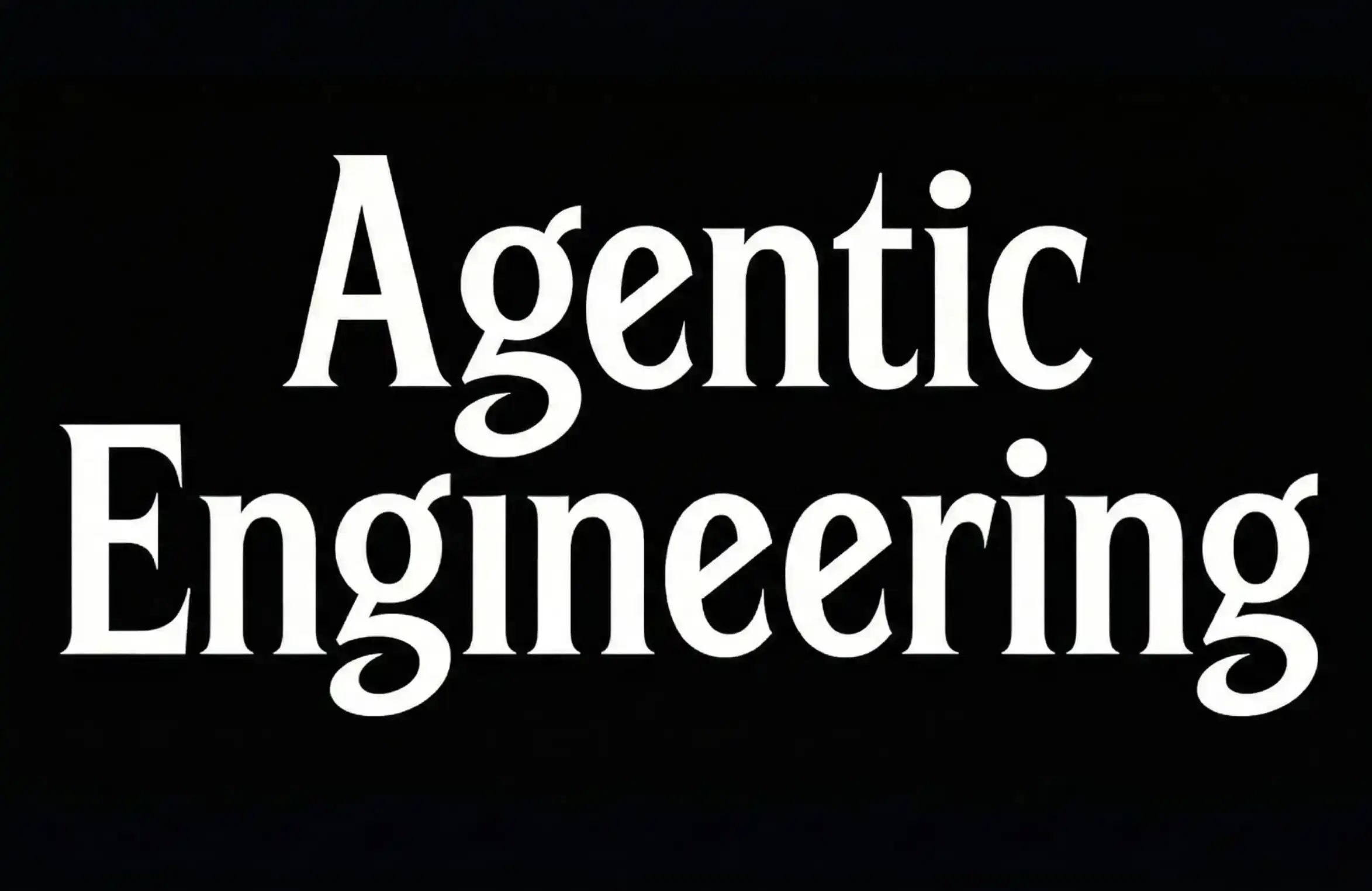 Agentic Engineering,Claude Code,Codex