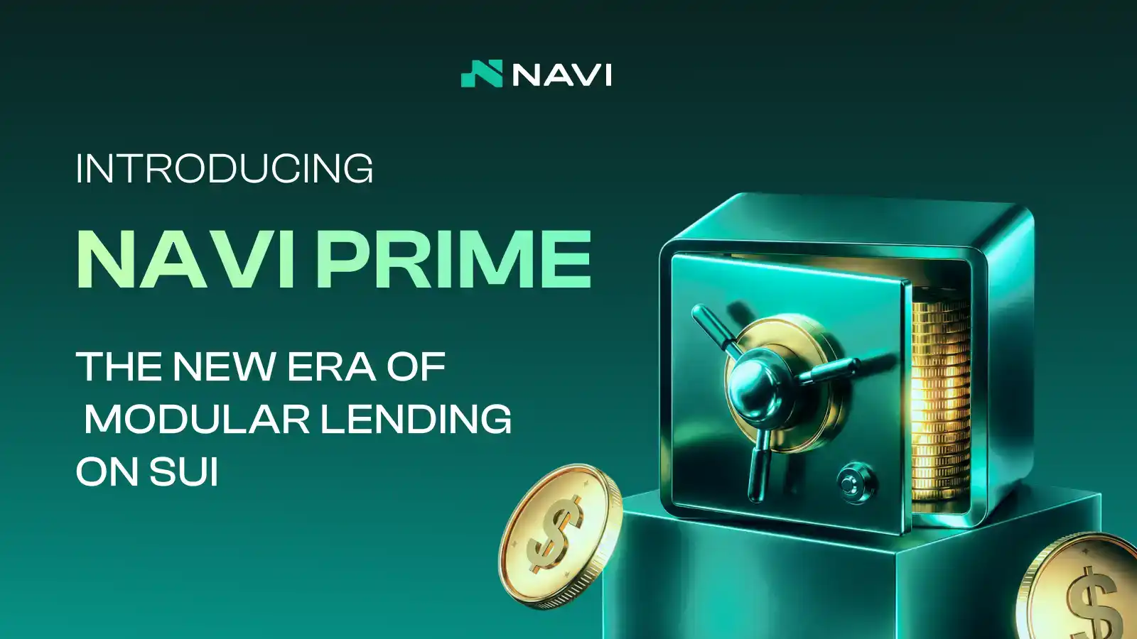 NAVI Prime 上线,NAVI 在 Sui 推出隔离风险借贷市场 5
